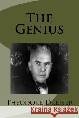 The Genius Theodore Dreiser 9781539541035 Createspace Independent Publishing Platform - książka