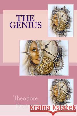 The Genius Theodore Dreiser 9781548432058 Createspace Independent Publishing Platform - książka