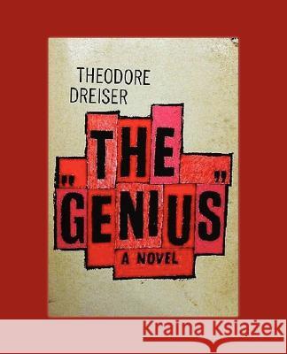 The Genius Theodore Dreiser 9781612035161 Bottom of the Hill Publishing - książka