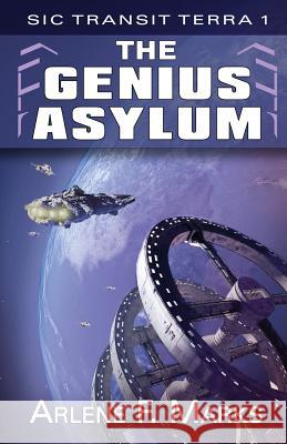 The Genius Asylum Arlene F. Marks 9781770531239 Hades Publications - książka