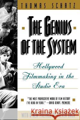 The Genius of the System: Hollywood Filmmaking in the Studio Era Thomas Schatz Steven Bach Steven Bach 9780805046663 Holt McDougal - książka