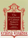 The Gentleman and Cabinet Maker's Director Thomas Chippendale 9780486216010 Dover Publications