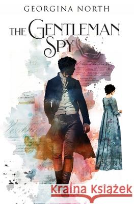 The Gentleman Spy Georgina North 9781959794066 Pepperberry Press - książka
