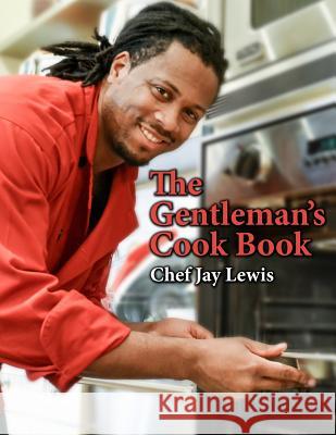 The Gentleman's CookBook Lewis, Jay 9780578154886 Fud, Inc. - książka