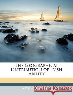 The Geographical Distribution of Irish Ability David Ja O'donoghue 9781144617071  - książka