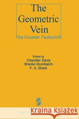 The Geometric Vein: The Coxeter Festschrift Davis, C. 9781461256502 Springer - książka