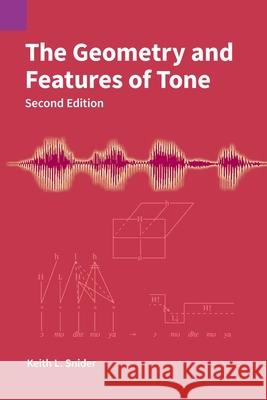 The Geometry and Features of Tone Keith L. Snider 9781556714146 Sil International, Global Publishing - książka