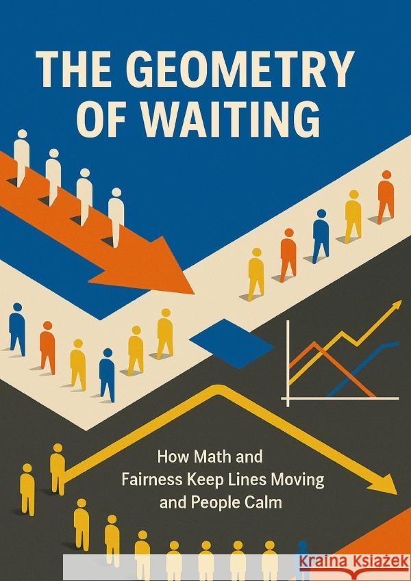 The Geometry of Waiting Hayes, Jonathan 9783565076352 epubli - książka