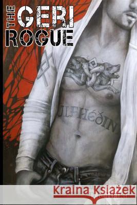 The Geri Rogue D. R. Hedge 9781522700555 Createspace Independent Publishing Platform - książka