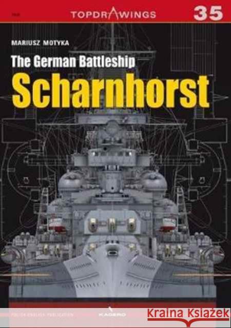 The German Battleship Sharnhorst Mariusz Motyka 9788365437105 Kagero - książka