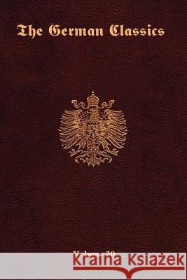 The German Classics -Volume 20 Inc Ros 9781931839877 Ross & Perry, - książka