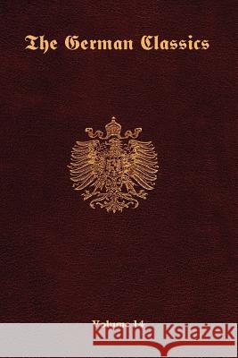 The German Classics-Volume 14 Inc Ros 9781931839815 Ross & Perry, - książka