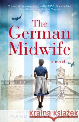 The German Midwife Mandy Robotham 9780008340520 HarperCollins Publishers - książka