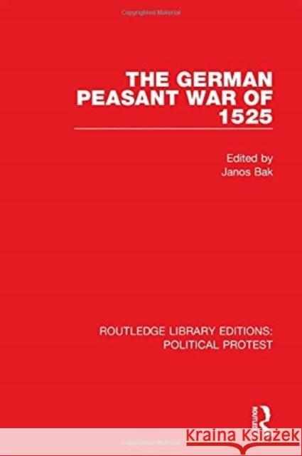 The German Peasant War of 1525 Janos Bak 9781032042091 Routledge - książka