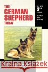 The German Shepherd Today Winifred Gibson Strickland James A. Moses 9780876051542 Howell Books