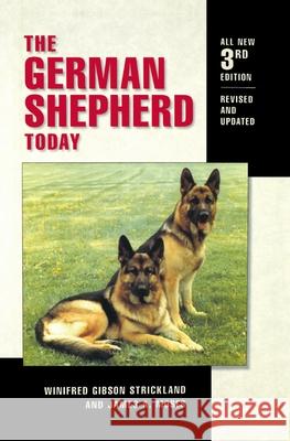 The German Shepherd Today Winifred Gibson Strickland 9781620456682 Howell Books - książka