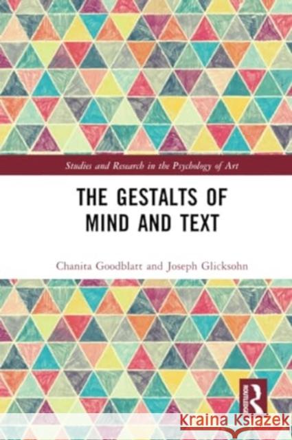 The Gestalts of Mind and Text Joseph Glicksohn 9781032268316 Taylor & Francis Ltd - książka