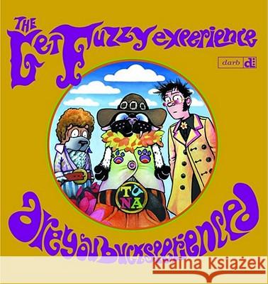 The Get Fuzzy Experience Darby Conley 9780740733000 Andrews McMeel Publishing - książka