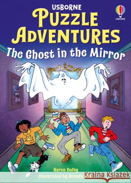 The Ghost in the Mirror Karen Dolby 9781836045007 Usborne Publishing Ltd - książka