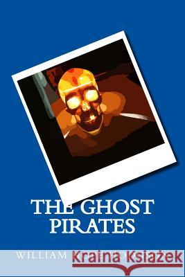 The Ghost Pirates William Hop 9781542853385 Createspace Independent Publishing Platform - książka