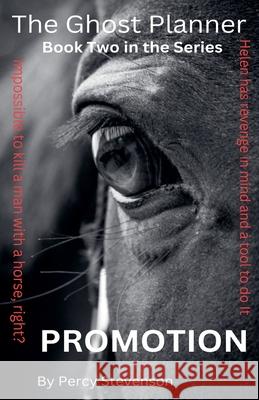 The Ghost Planner ... Promotion ... Book Two ... Percy Stevenson   9798223805700 Percy Stevenson - książka