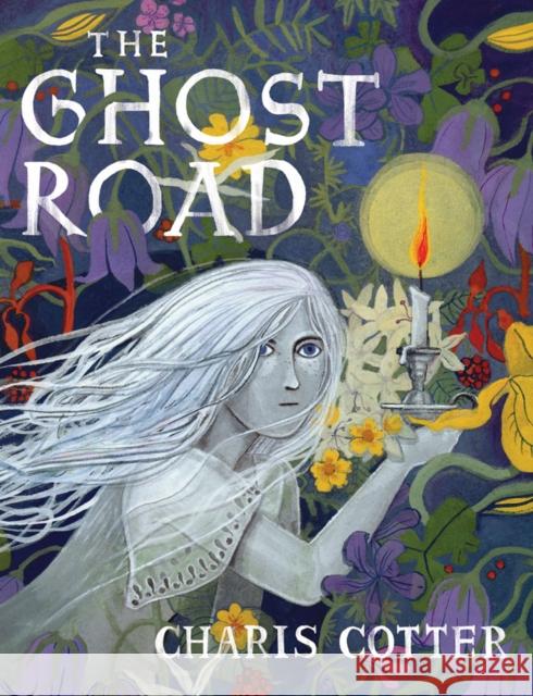 The Ghost Road Charis Cotter 9780735263253 Tundra Books (NY) - książka