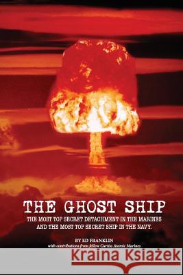 The Ghost Ship Ed Franklin Gene Pratt Robert MacKenzie 9781507601624 Createspace - książka
