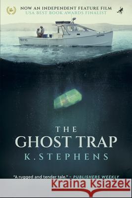 The Ghost Trap K. Stephens 9780981514871 Leapfrog Press - książka