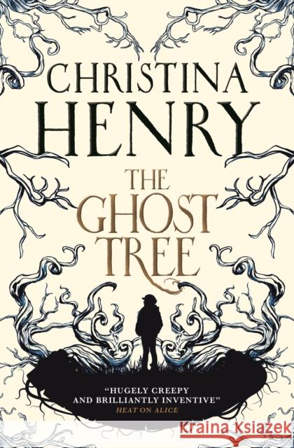 The Ghost Tree Christina Henry 9781785659799 Titan Books Ltd - książka