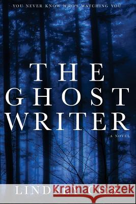 The Ghost Writer Lindsey Cox 9781484102251 Createspace Independent Publishing Platform - książka