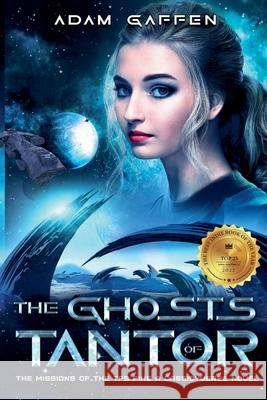 The Ghosts of Tantor Gaffen Adam Gaffen 9798201862688 Draft2Digital - książka
