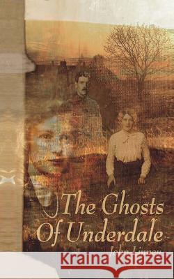 The Ghosts of Underdale John Linney Katie Boyce Maria Arnott 9781536990461 Createspace Independent Publishing Platform - książka