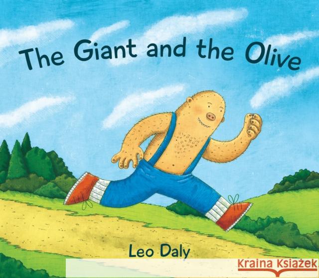 The Giant and the Olive Leo Daly 9781960803283 Catalyst Press - książka