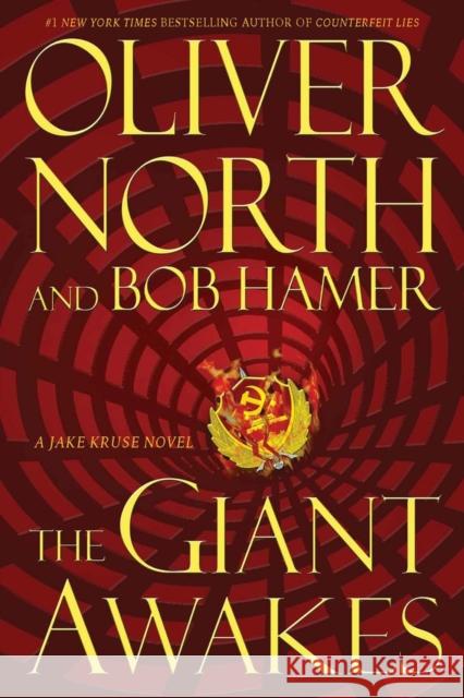 The Giant Awakes: A Jake Kruse Novel Oliver L. North Bob Hamer 9781956454048 Fidelis Publishing - książka