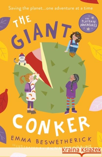 The Giant Conker: Playdate Adventures Emma Beswetherick 9781786078964 Oneworld Publications - książka
