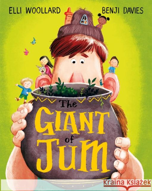 The Giant of Jum Elli Woollard, Benji Davies 9781509829927 Pan Macmillan - książka