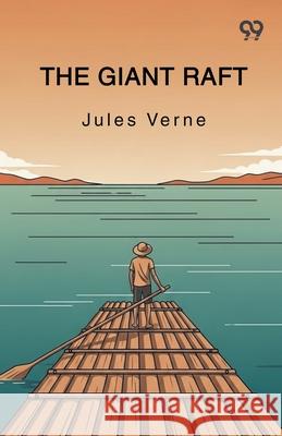 The Giant Raft Jules Verne 9789373401096 Double 9 Books - książka