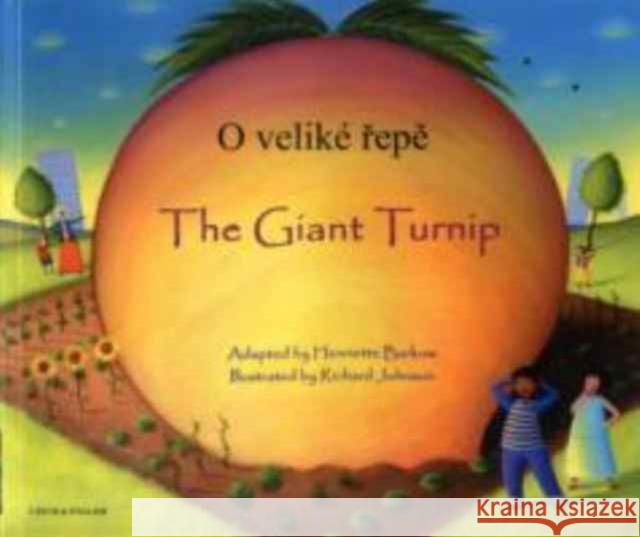 The Giant Turnip Czech & English Henriette Barkow 9781846112324 Mantra Lingua - książka