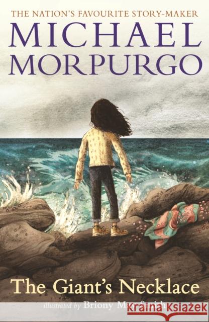 The Giant's Necklace Sir Michael Morpurgo Briony May Smith  9781529505184 Walker Books Ltd - książka