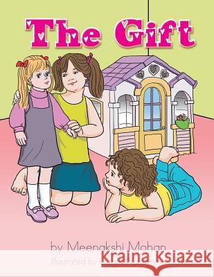 The Gift Meenakshi Mohan 9781493139408 Xlibris Corporation - książka