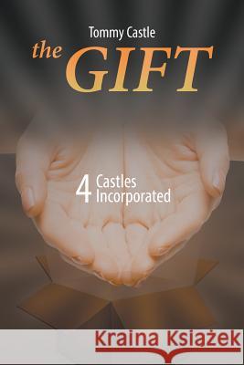 The GIFT Tommy Castle 9781641515504 Litfire Publishing, LLC - książka