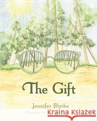 The Gift Jennifer Blythe, Marlene Anderson 9781642584868 Christian Faith - książka