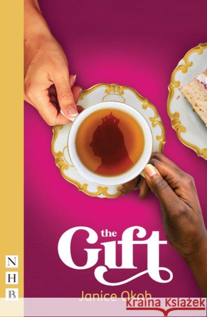 The Gift Janice Okoh 9781848429475 Nick Hern Books - książka