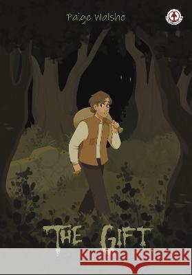 The Gift Paige Walshe   9781915860118 Markosia Enterprises Ltd - książka