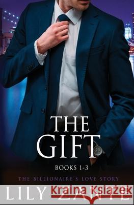 The Gift, Books 1-3 Lily Zante 9781914467523 Silver Rae Press - książka