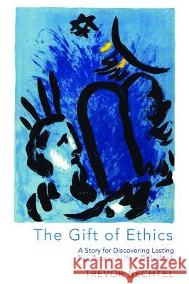 The Gift of Ethics Trevor George Hunsberger Bechtel 9781625644251 Cascade Books - książka