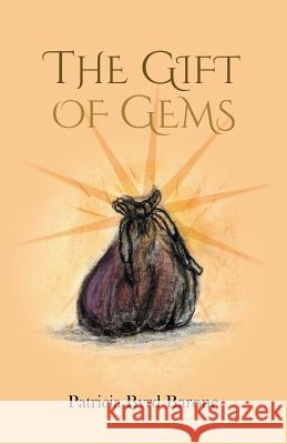The Gift of Gems Patricia Byr 9781643986654 Litfire Publishing - książka