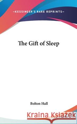The Gift of Sleep Hall, Bolton 9780548002285  - książka