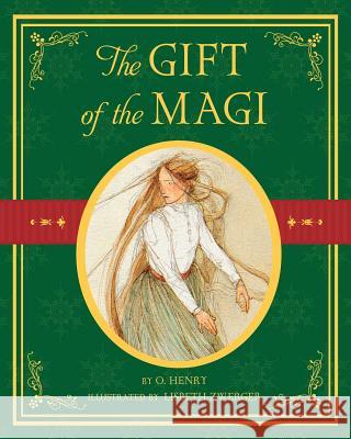 The Gift of the Magi O. Henry Lisbeth Zwerger Lisbeth Zwerger 9780689817014 Aladdin Paperbacks - książka