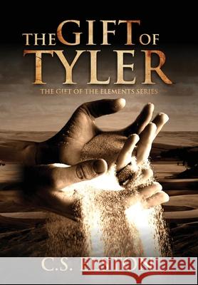 The Gift of Tyler C. S. Elston 9780578178806 Shine-A-Light Press - książka